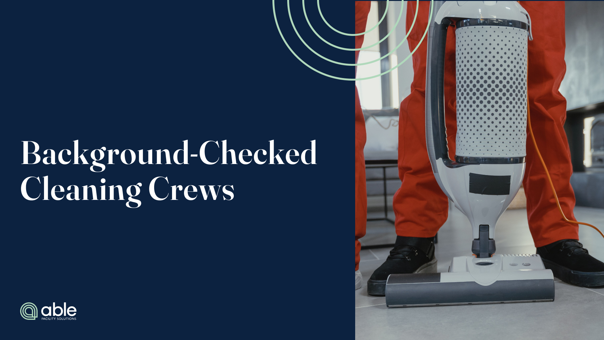 Why Background-Checked Cleaning Crews Matter (and How to Verify a Vendor's)
