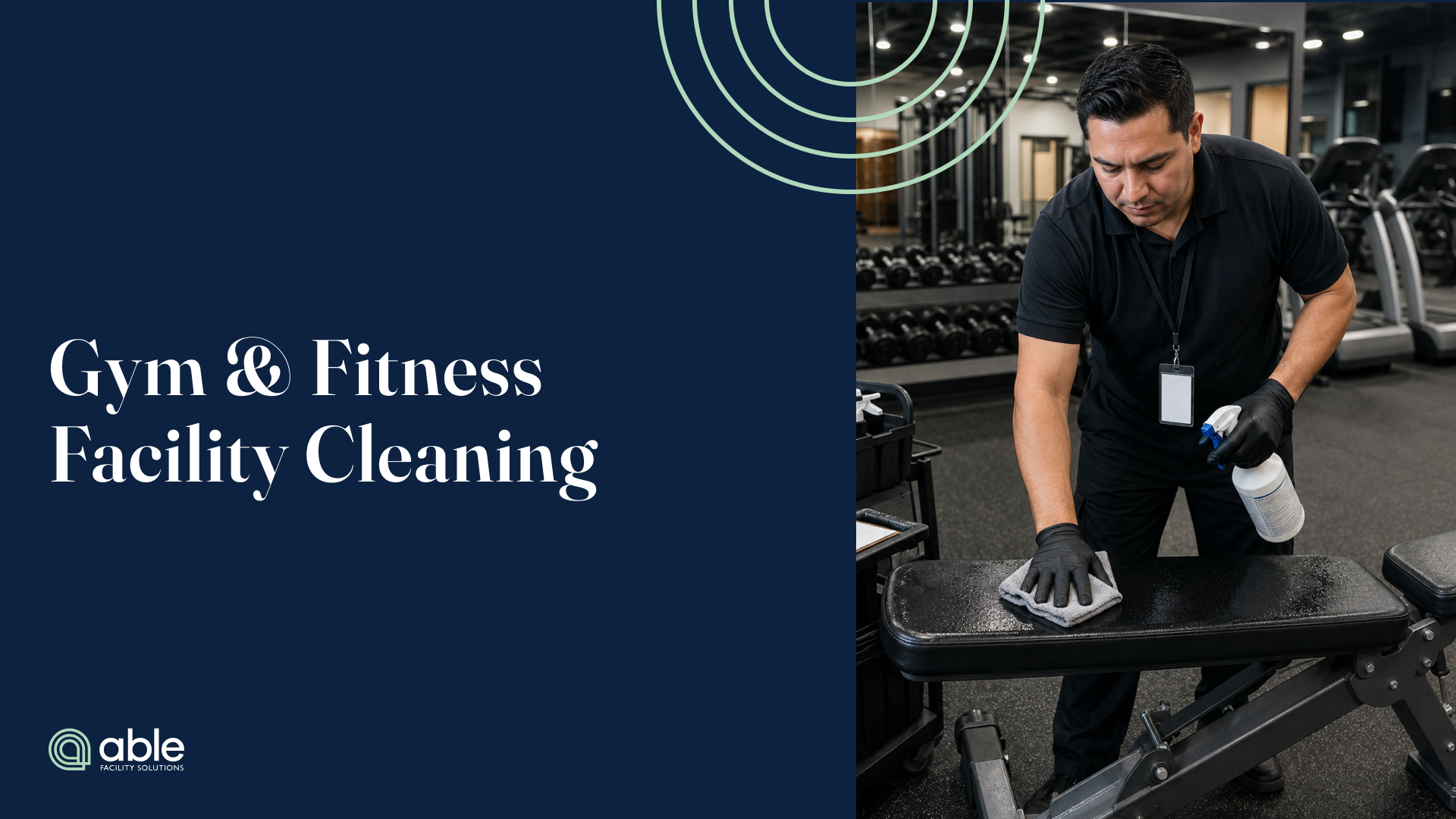 Gym & Fitness Facility Cleaning: Disinfection Standards That Keep Members Safe